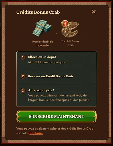 Crédits Bonus Crab – Dépôt minimum 10 € pour obtenir un crédit et des récompenses