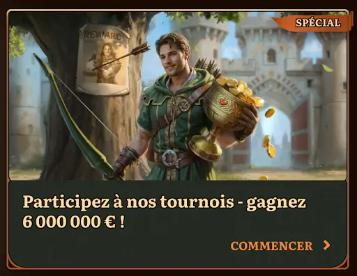 Bannière promotionnelle Wild Robin avec un archer tenant un trophée rempli de pièces d’or et annonce de tournois avec un prix de 6 000 000 €